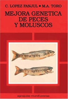 MEJORA GENÉTICA DE PECES Y MOLUSCOS