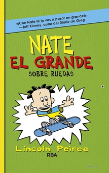 Nate el Grande 3 - Sobre ruedas