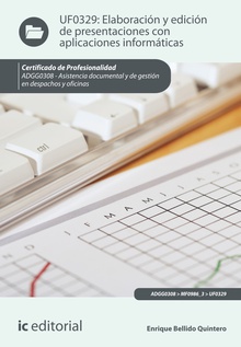 Elaboración y edición de presentaciones con aplicaciones informáticas. ADGG0308