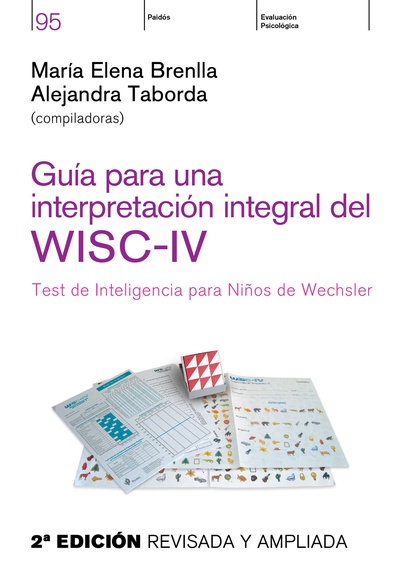 Guía para una interpretación integral del WISC- IV