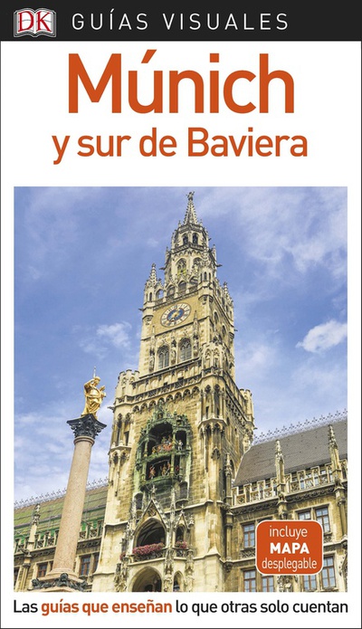 Múnich y sur de Baviera (Guías Visuales)
