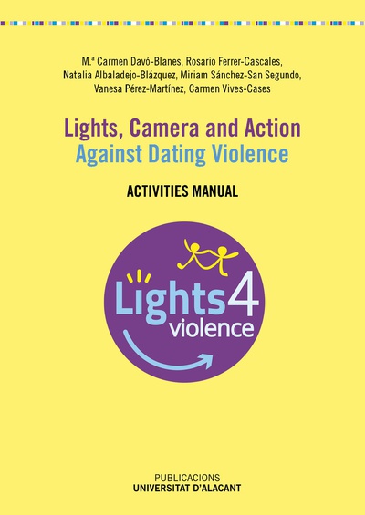 Lights, camera and action. Against Dating Violence