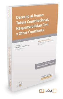 Derecho al Honor: Tutela Constitucional, Responsabilidad Civil y Otras Cuestiones (Papel + e-book)