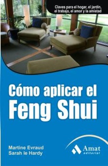 Cómo aplicar el Feng Shui. Ebook