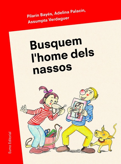 Busquem l'home dels nassos