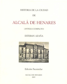 Historia de la ciudad de Alcalá de Henares
