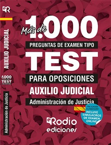 Auxilio Judicial. Administración de Justicia. Más de 1.000 preguntas tipo test para oposiciones.