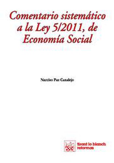Comentario sistemático a la Ley 5/2011, de Economía Social