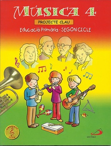 Música 4 - Projecte Clau. Libro del alumno. Valenciano