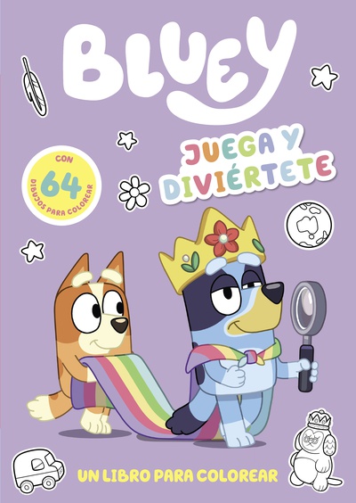 Bluey. Actividades - Juega y diviértete. Libro para colorear a Bluey y sus amigos. 64 dibujos fáciles y bonitos (edición en español)