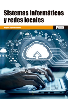 *Sistemas informáticos y redes locales