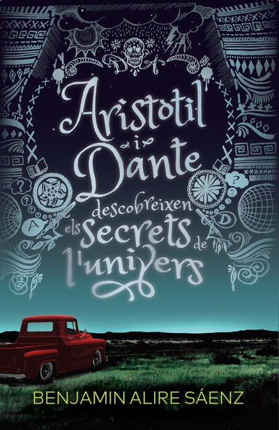 L'Aristòtil i Dante descobreixen els secrets de l'univers