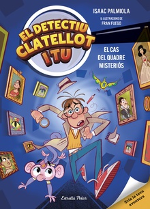 Detectiu Clatellot i tu 1. El cas del quadre misteriós