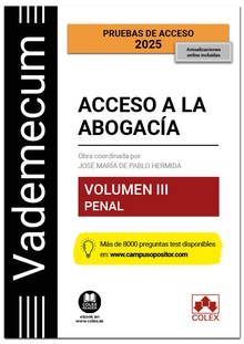 Vademecum Acceso a la abogacía. Volumen III. Parte específica penal (4.ª edición)