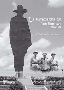 La Nicaragua de los Somoza