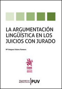 La argumentación lingüística en los juicios con jurado