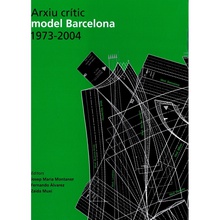 Arxiu crític model Barcelona. 1973-2004