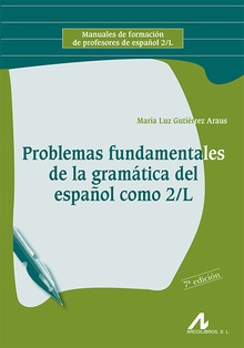 Problemas fundamentales de la gramática del Español como segunda lengua