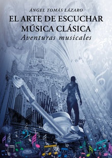 El arte de escuchar música clásica