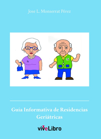 Guía informativa de residencias Geriátricas