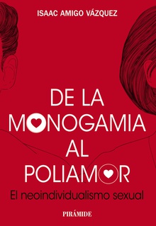 De la monogamia al poliamor