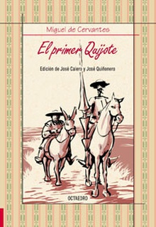 El primer Quijote