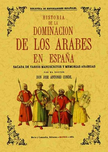 Historia de la dominación de los árabes en España