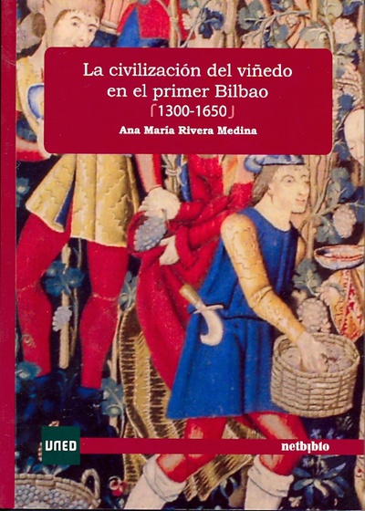 La civilización del viñedo en el primer Bilbao