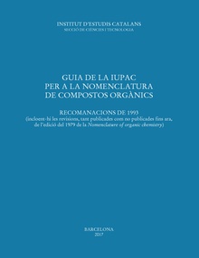 Guia de la IUPAC per a la nomenclatura de compostos orgànics : recomanacions de 1993 (incloent-hi les revisions, tant publicades com no publicades fins ara, de l'edició del 1979 de la Nomenclature of organic chemistry)
