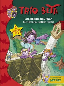 Las reinas del rock | Estrellas sobre hielo (Trío Beta 5-6)