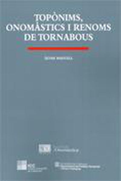 Topònims, onomàstics i renoms de Tornabous