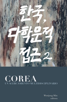 Corea, un acercamiento multidisciplinario