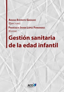 Gestión sanitaria de la edad infantil