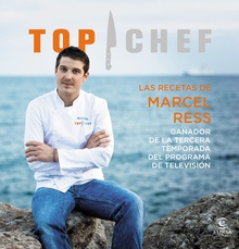 Las recetas de Marcel Ress. Ganador de la tercera temporada