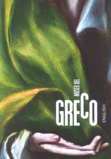 Museo del Greco. Guide 2014 (inglés)