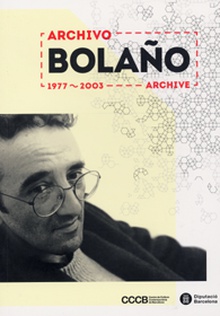 Archivo Bolaño 1977-2003