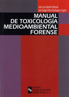 Manual de toxicología medioambiental forense