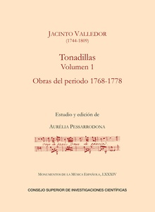 Tonadillas. Volumen I, Obras del periodo 1768-1778