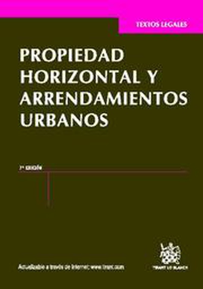 Propiedad Horizontal y Arrendamientos Urbanos 7ª Ed. 2012