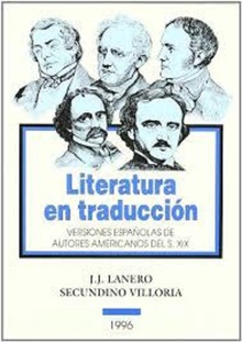 Literatura en traducción. Versiones Españolas de Autores Americanos del s. XIX