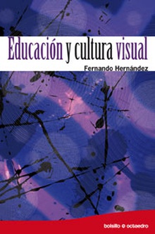 Educación y cultura visual (Ed. Bolsillo)