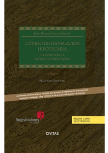 Código de legislación hipotecaria TOMO I y II (Edicion especial Registradores) (Papel + e-book)