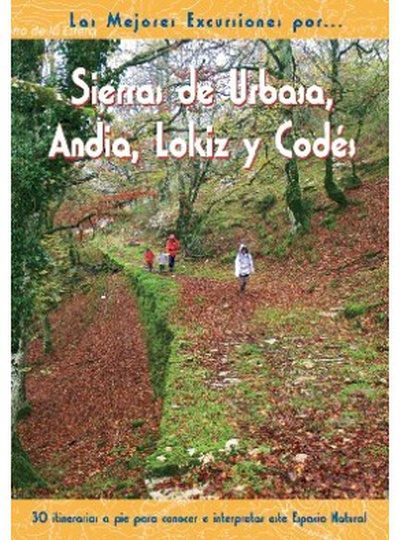 Sierras de Urbasa, Andia, Lokiz y Codés