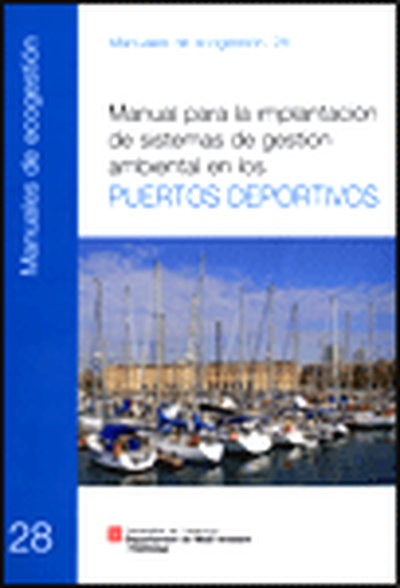 Manual per a la implantació de sistemes de gestió ambiental als ports esportius