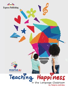 TEACHING HAPPINESS IN THE LANGUAGE CLASSROOM