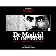 De Madrid al infierno