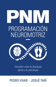 PNM. Programación neuromotriz