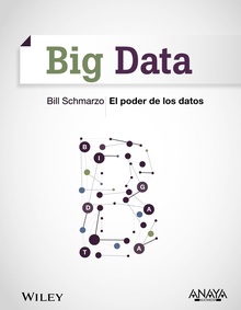 Big Data. El poder de los datos