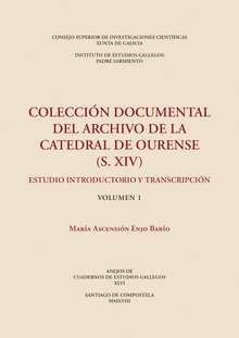 Colección documental del Archivo de la Catedral de Ourense (S. XIV) : estudio introductorio y transcripción