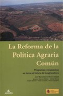 REFORMA DE LA POLÍTICA AGRARIA COMÚN: PREGUNTAS Y